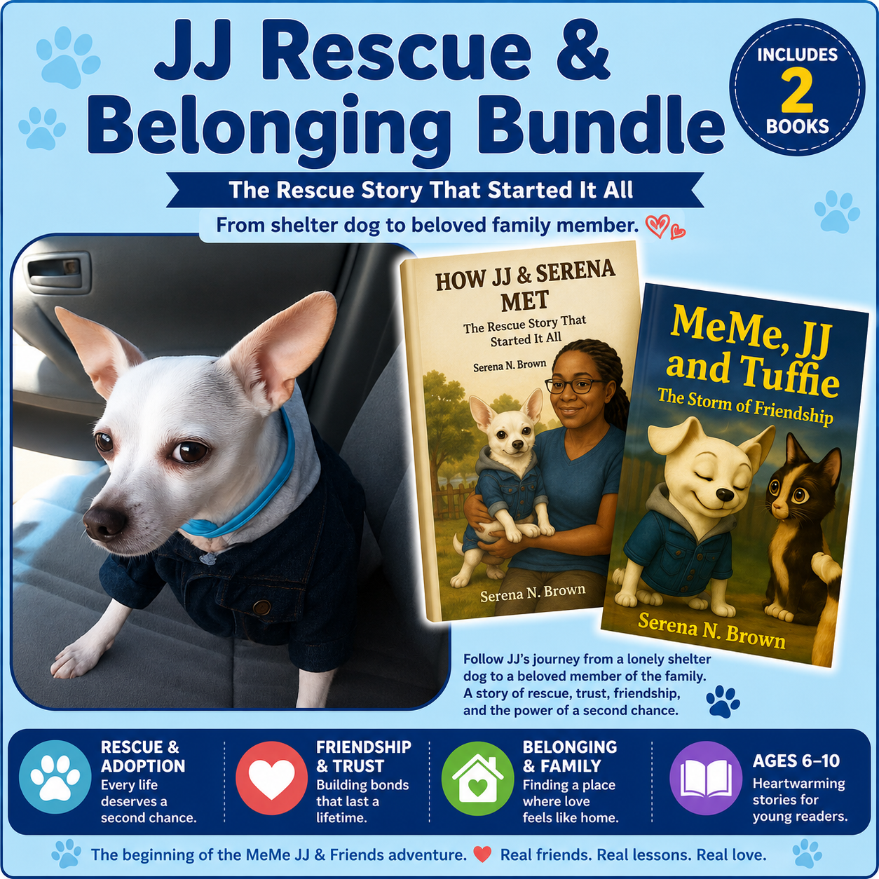 JJ Rescue & Belonging Bundle